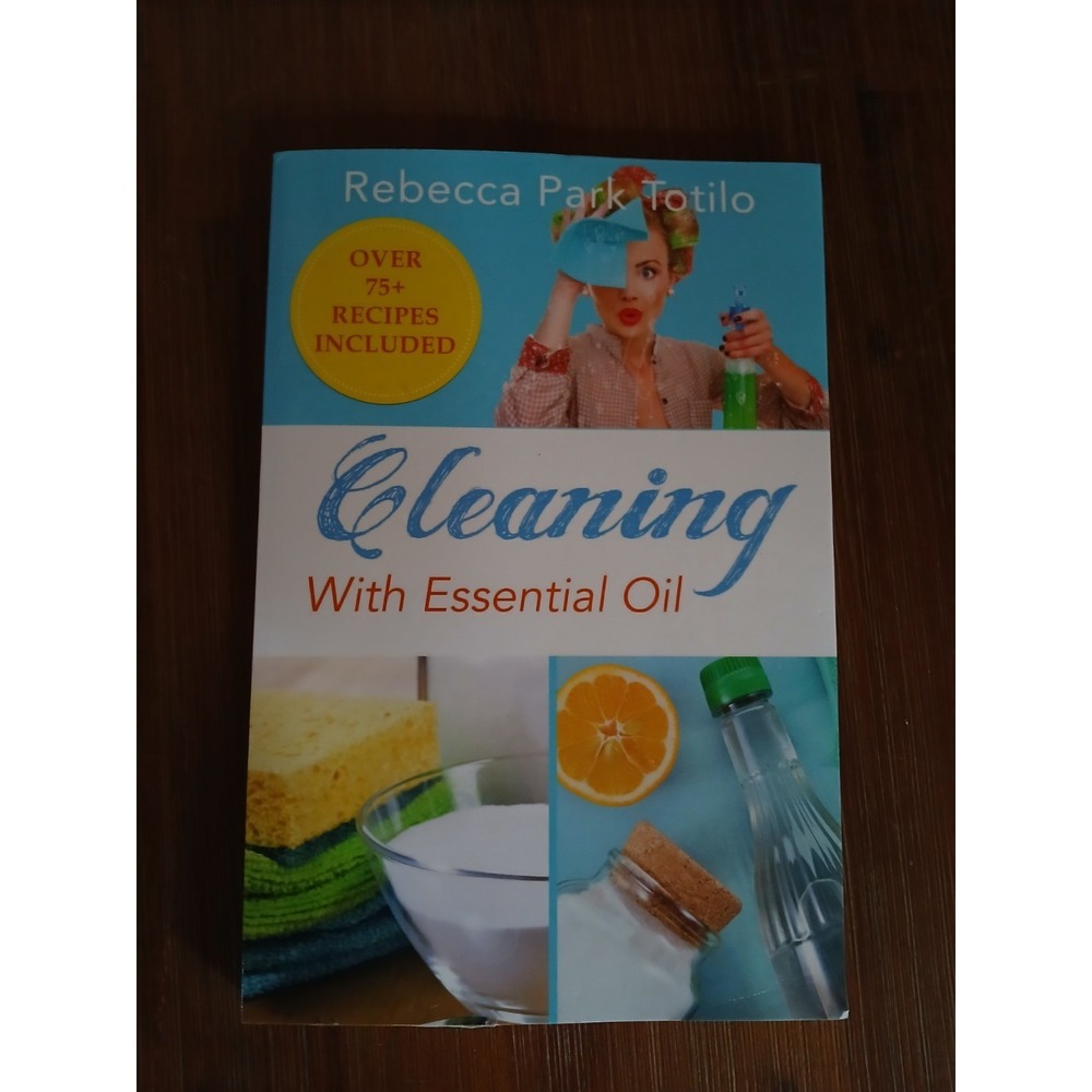 Rebecca Park Totilo‎ Cleaning With Essential Oil (Paperback)